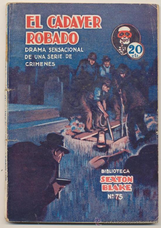 C&oacute;mics: Biblioteca Sexton Blake n&ordm;  75. El Cadaver Robado. Tor -Argentina 1932. - Foto 1