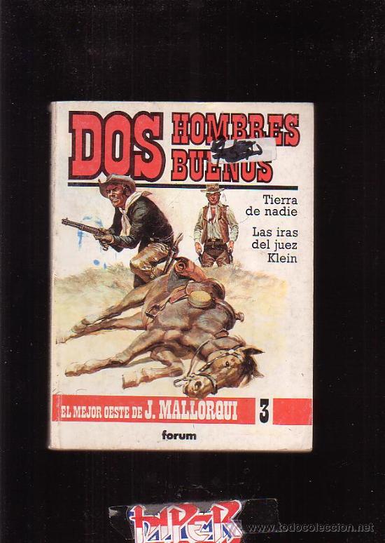C&oacute;mics: DOS HOMBRES BUENOS N&ordm; 3 - EDITA : FORUM EN 1987 - Foto 1