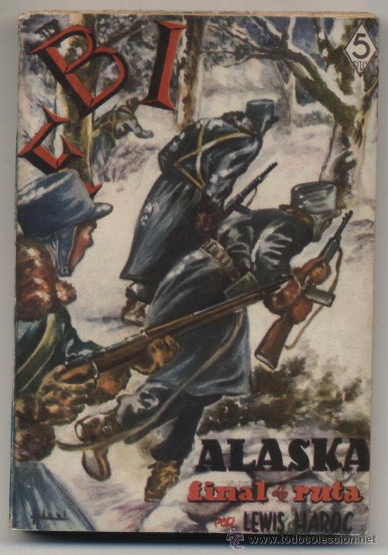 C&oacute;mics: FBI n&ordm;  50. Alaska final de ruta.  Roll&aacute;n  1950. - Foto 1
