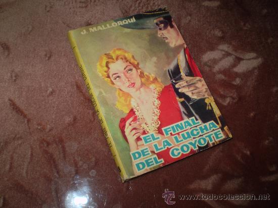 C&oacute;mics: EL COYOTE (CID). n&ordm; 18 El final de la lucha del Coyote - Foto 1