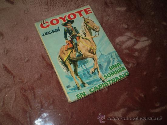 C&oacute;mics: EL COYOTE (CID). n&ordm; 37 Una sombra en Capistrano - Foto 1