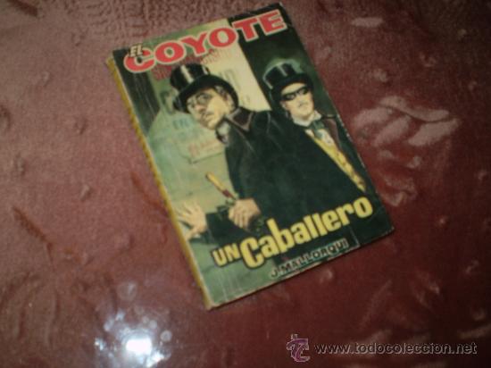 C&oacute;mics: EL COYOTE (CID). n&ordm; 47 Un caballero - Foto 1