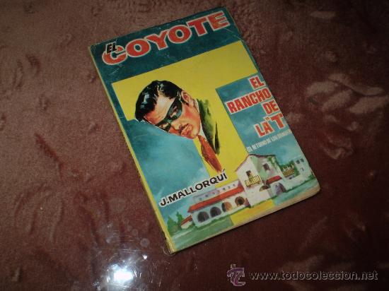 C&oacute;mics: EL COYOTE (CID). n&ordm; 62 El rancho de la T - Foto 1