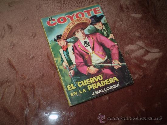 C&oacute;mics: EL COYOTE (CID). n&ordm; 63 El cuervo de la pradera - Foto 1