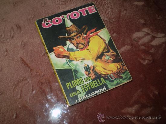 C&oacute;mics: EL COYOTE (CID). n&ordm; 89 Plomo en una estrella - Foto 1
