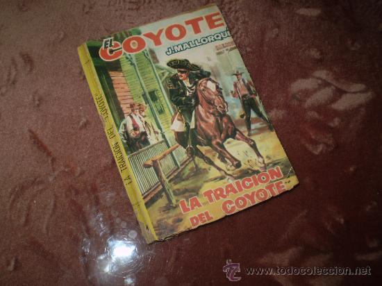 C&oacute;mics: EL COYOTE (CID). n&ordm; 94 La traicion del Coyote - Foto 1