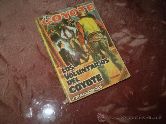 C&oacute;mics: EL COYOTE (CID). n&ordm; 96 Los voluntarios del Coyote - Foto 1