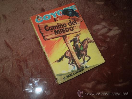 C&oacute;mics: EL COYOTE (CID). n&ordm; 106 Camino del miedo - Foto 1