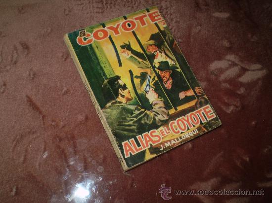 C&oacute;mics: EL COYOTE (CID). n&ordm; 130 Alias el Coyote - Foto 1