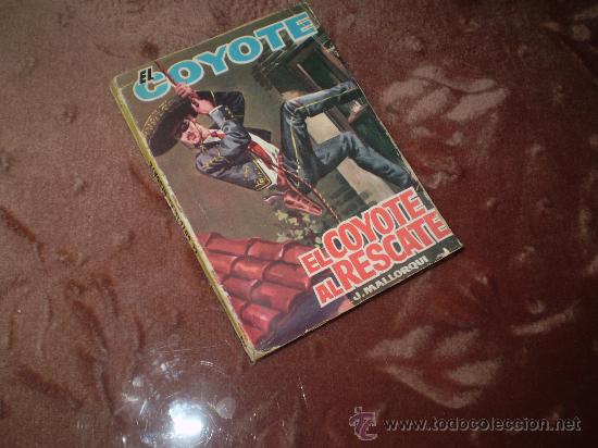C&oacute;mics: EL COYOTE (CID). n&ordm; 161 El Coyote al rescate - Foto 1