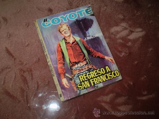 C&oacute;mics: EL COYOTE (CID). n&ordm; 181 Regreso a San Francisco - Foto 1