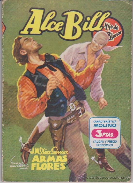 C&oacute;mics: Alce Bill n&ordm;  2. Armas Flores. Molino  1950. - Foto 1
