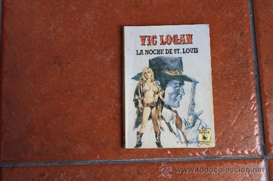 C&oacute;mics: BISONTE N&ordm; 1961: LA NOCHE DE ST. LOUIS ; VIC LOGAN - Foto 1