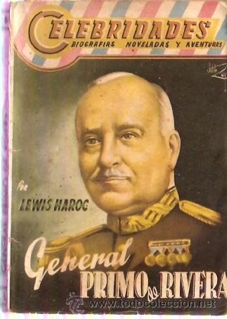 C&oacute;mics: NOVELA CELEBRIDADES N&ordm; 84 GENERAL PRIMO DE RIVERA - Foto 1