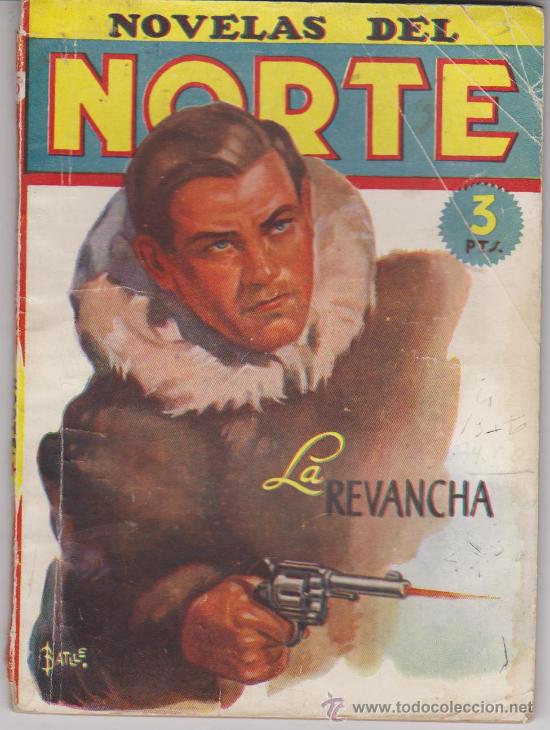 C&oacute;mics: Novelas del Norte n&ordm;  5. La revancha. Editorial Cliper. - Foto 1