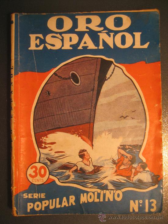 C&oacute;mics: Oro espa&ntilde;ol. Serie Popular Molino. N&ordm; 13 - Foto 1