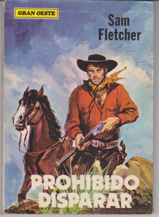 C&oacute;mics: Gran Oeste n&ordm;  345. Prohibido disparar. - Foto 1