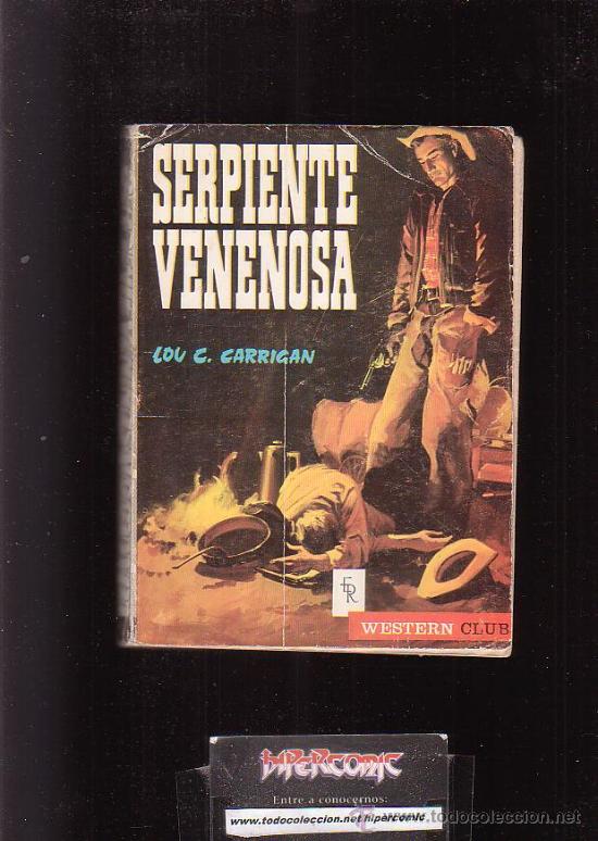 C&oacute;mics: SERPIENTE VENENOSA / AUTOR: LOU C. CARRIGAN - Foto 1
