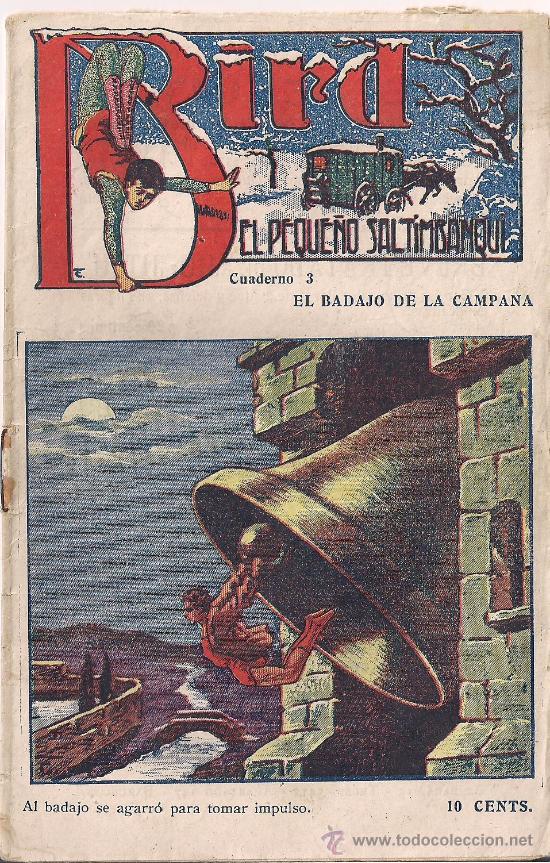 Comics: BIRD, EL PEQUE&Ntilde;O SALTIMBANQUI N&ordm; 3 EL BADAJO DE LA CAMPANA