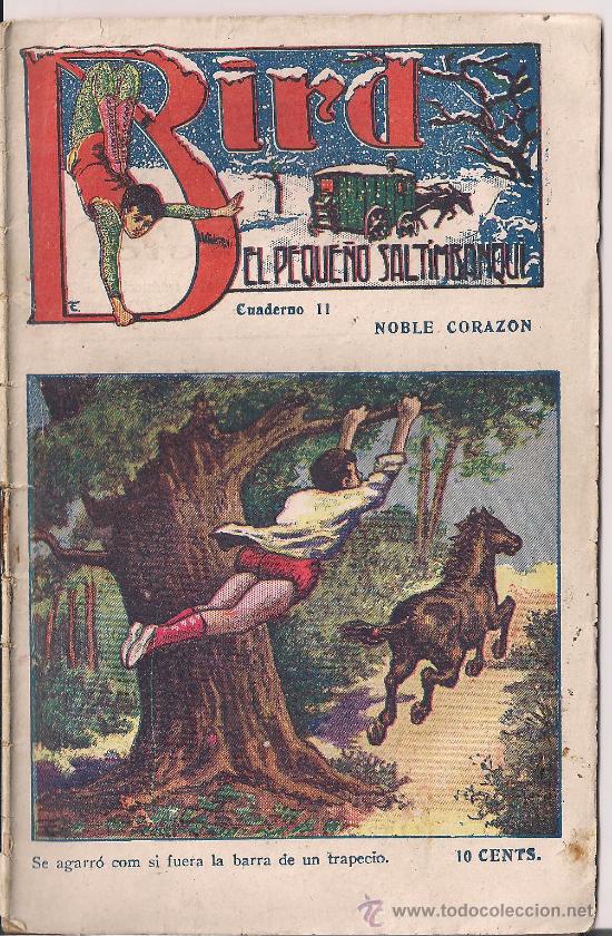 Comics: BIRD, EL PEQUE&Ntilde;O SALTIMBANQUI N&ordm; 11 NOBLE CORAZON