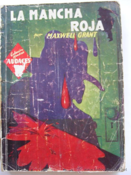 C&oacute;mics: HOMBRES AUDACES.N&ordm; 117 LA MANCHA ROJA MAXWELL GRANT - Foto 1