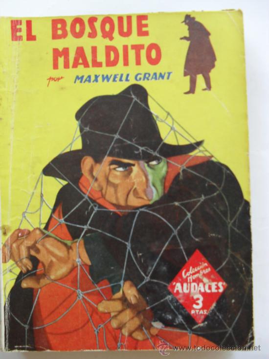 C&oacute;mics: HOMBRES AUDACES.N&ordm; 142 EL BOSQUE MALDITO MAXWELL GRANT - Foto 1