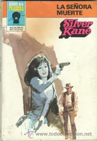 C&oacute;mics: HEROES DE LA PRADERA N&ordm; 609 OESTE BRUGUERA 1981 - SILVER KANE - Foto 1