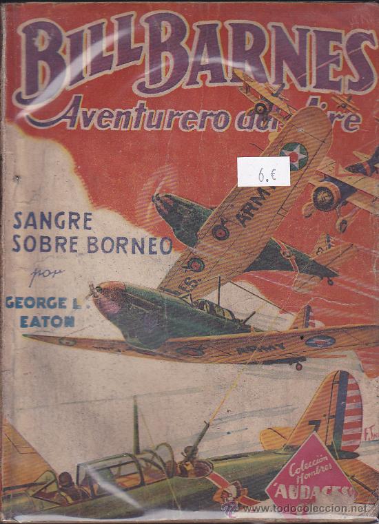 C&oacute;mics: NOVELA COLECCION BILL BARNES SANGRE SOBRE BORNEO - Foto 1