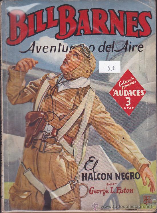 C&oacute;mics: NOVELA COLECCION BILL BARNES EL HALCON NEGRO - Foto 1