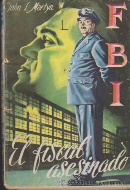 C&oacute;mics: FBI n&ordm;  281. El fiscal asesinado. Roll&aacute;n  1955. - Foto 1