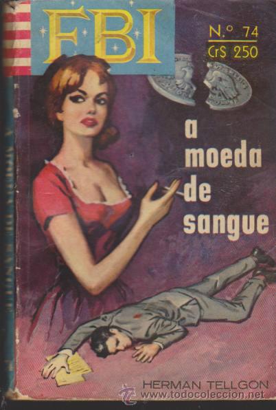 C&oacute;mics: FBI n&ordm;  74. A moeda de sangue. Edit. Roll&aacute;n para Brasil. - Foto 1
