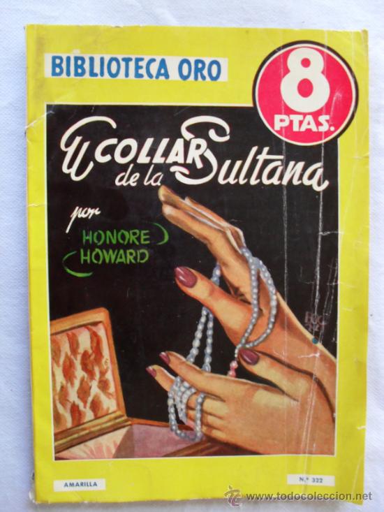 C&oacute;mics: biblioteca oro EL COLLAR DE LA SULTANA N&ordm; 322.AMARILLA - Foto 1