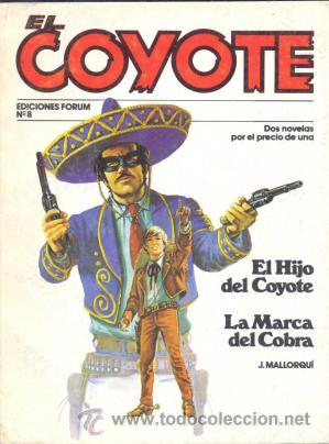 C&oacute;mics: EL COYOTE N&ordm; 8 / II - FORUM - Foto 1