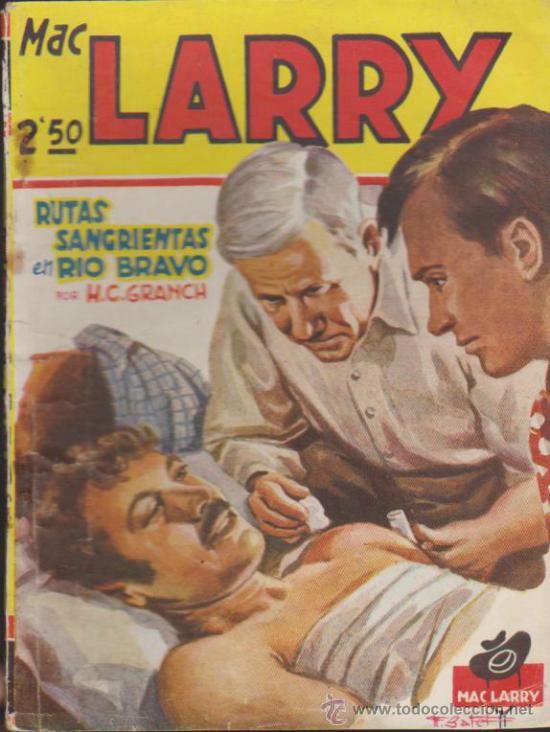 C&oacute;mics: Mac Larry n&ordm;  17. Rutas sangrientas en R&iacute;o Bravo. Editorial Cliper. - Foto 1