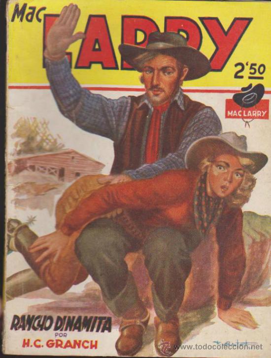 C&oacute;mics: Mac Larry n&ordm;  3.   Rancho Dinamita. Editorial Cliper. - Foto 1