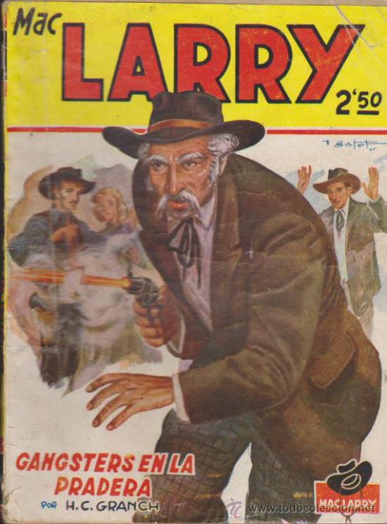 C&oacute;mics: Mac Larry n&ordm; 2. Gansters en la Pradera. Editorial Cliper. - Foto 1