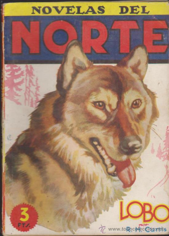C&oacute;mics: Novelas del Norte n&ordm;  3.  Lobo. Cliper  1945. - Foto 1