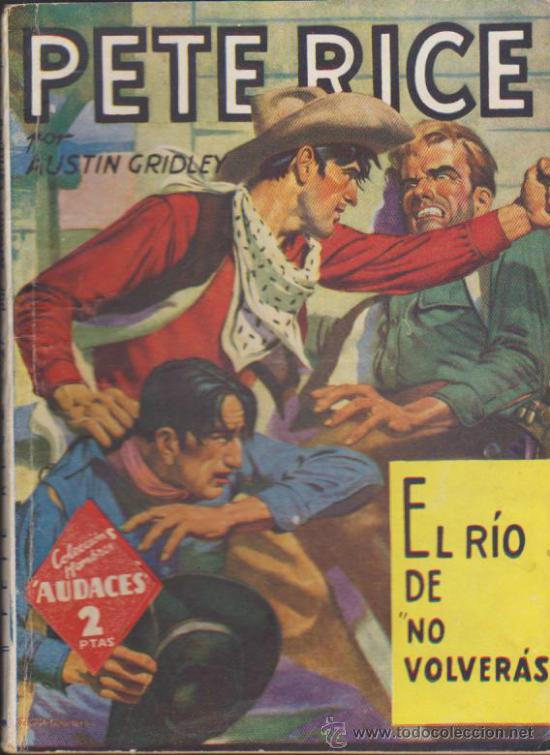 C&oacute;mics: Pete Rice n&ordm; 27. El R&iacute;o de - Foto 1
