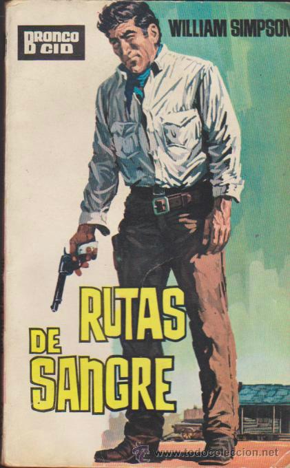 C&oacute;mics: Bronco Cid n&ordm;  4. Rutasa de sangre. Ediciones Cid  1963. - Foto 1