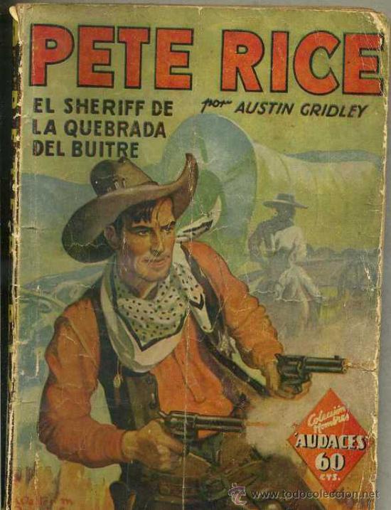 C&oacute;mics: PETE RICE : EL SHERIFF DE LA QUEBRADA DEL BUITRE (MOLINO, 1936) - Foto 1