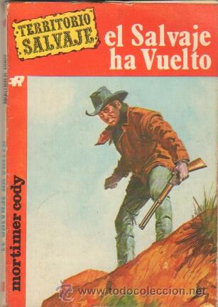 C&oacute;mics: TERRITORIO SALVAJE N&ordm; 69 EDI. ROLLAN 1971 MORTIMER CODY - Foto 1