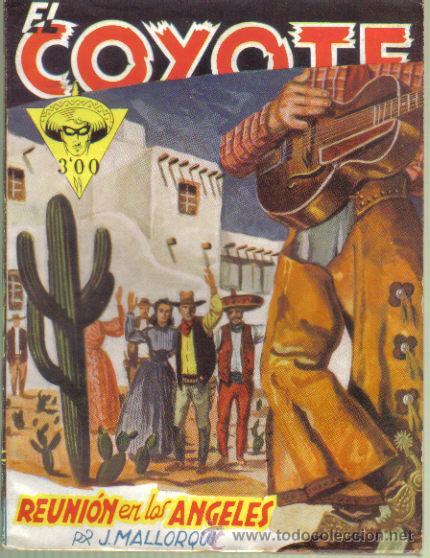 C&oacute;mics: LIBRO PULP, EL COYOTE N&ordm; 49. REUNION EN LOS ANGELES. CLIPER 1947. LITERACOMIC. PEDIDO MINIMO 6&euro;