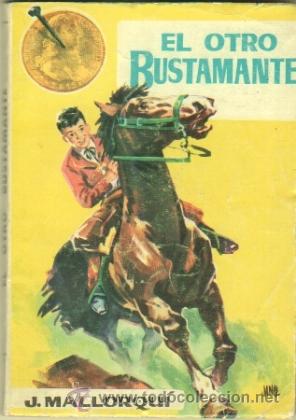 C&oacute;mics: LOS BUSTAMNTE N&ordm; 2 EDI, CID 1962 - JOSE MALLORQU&Iacute; - Foto 1