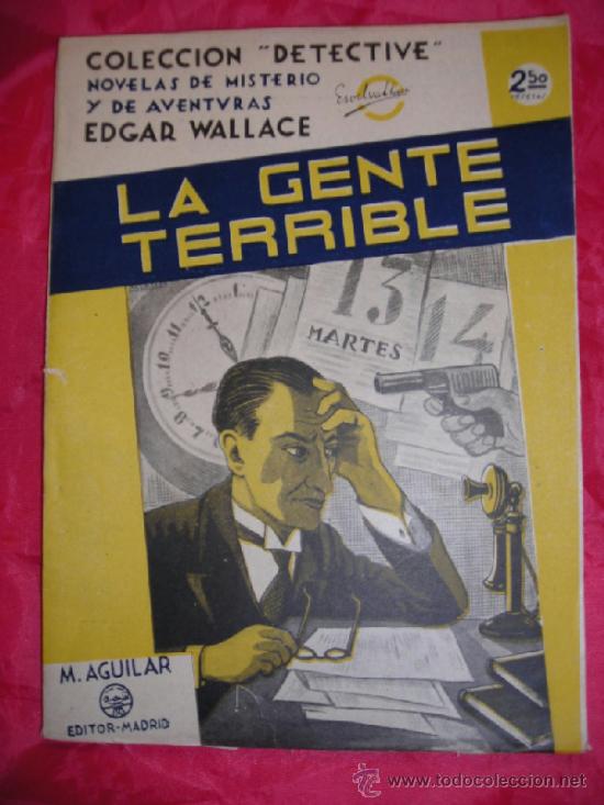 C&oacute;mics: LA GENTE TERRIBLE  EDGAR WALLACE  COLECCI&Oacute;N &rdquo;DETECTIVE&rdquo; - Foto 1