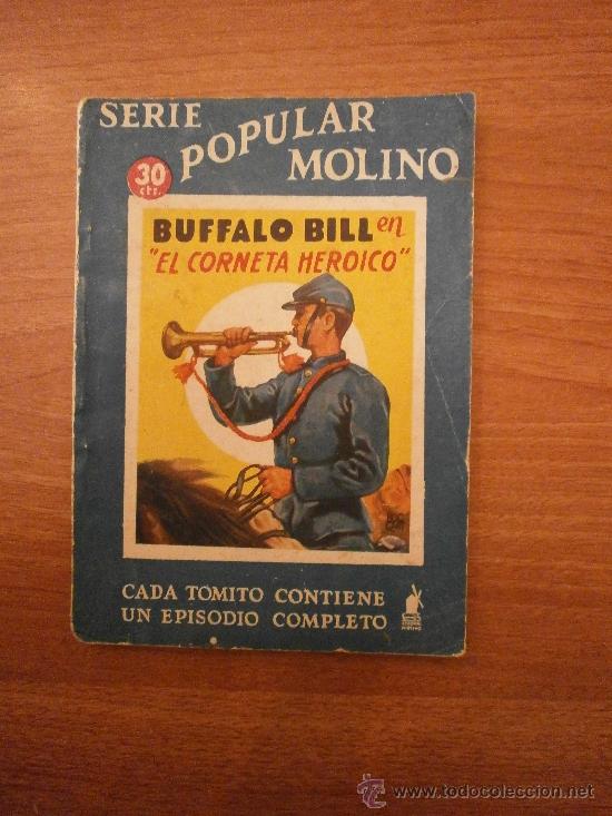 C&oacute;mics: SERIE POPULAR MOLINO - BUFALO BILL - EL CORNETA HEROICO - Foto 1