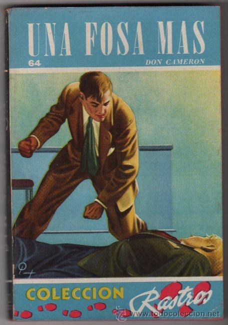 C&oacute;mics: COLECCION RASTROS # 64 ACME 1947 UNA FOSA MAS, DON CAMERON 190 PAG, BOLSILIBRO - IMPECABLE
