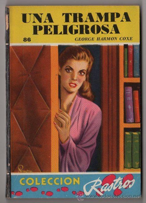 C&oacute;mics: COLECCION RASTROS # 86 ACME 1949 UNA TRAMPA PELIGROSA, G.H. COXE 190 PAG, BOLSILIBRO - IMPECABLE