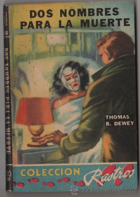 C&oacute;mics: COLECCION RASTROS # 255 ACME 1956 DOS NOMBRES PARA LA MUERTE, T.B. DEWEY 150 P, BOLSILIBRO IMPECABLE