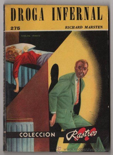 C&oacute;mics: COLECCION RASTROS # 275 ACME 1957 DROGA INFERNAL, RICHARD MARSTEN 128 PAG, BOLSILIBRO IMPECABLE