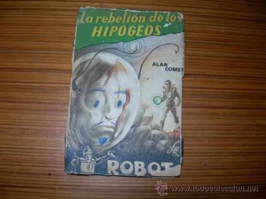 C&oacute;mics: ROBOT          N&ordm; 1    DE MANDO - Foto 1